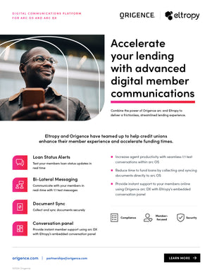 Origence + Eltropy Digital Communications Platform for arc OS and arc DX
